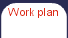 Work plan